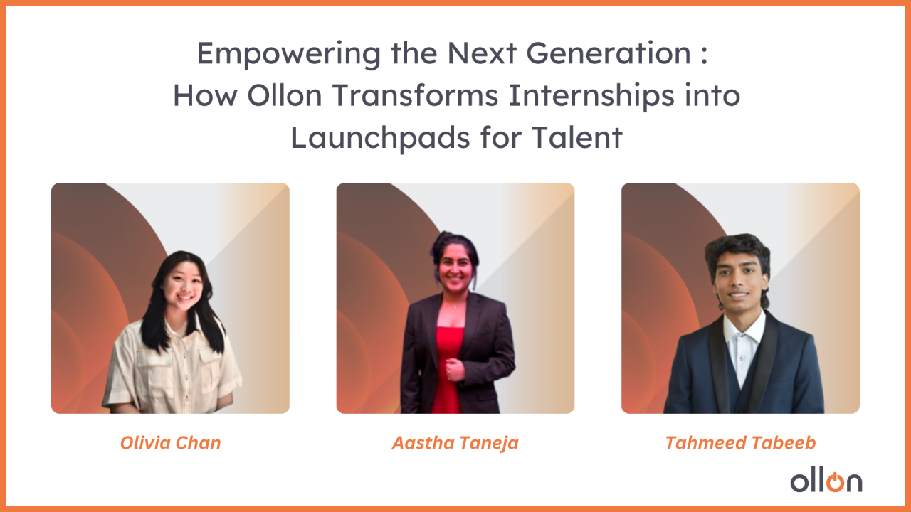 Empowering the Next Generation: How Ollon Transforms Internships into Launchpads for Talent